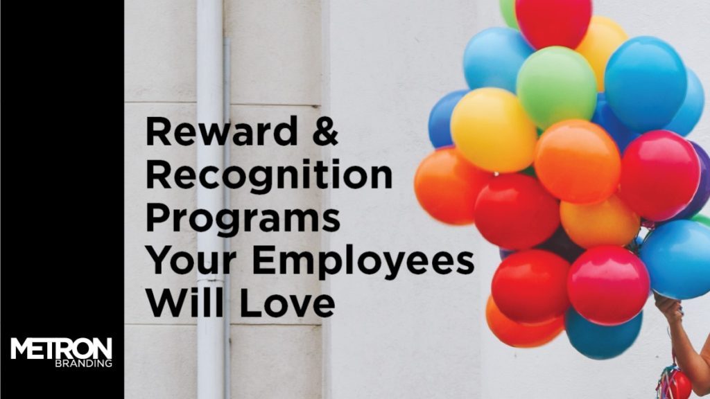 reward and recognition programs